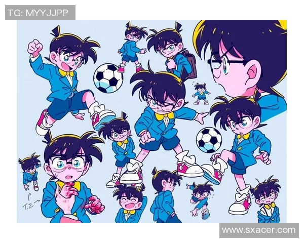 柯南与足球明星共赴赛场 揭秘球星背后的精彩故事与悬疑冒险